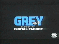 Grey: Digital Target (movie)