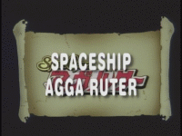 Spaceship Agga Ruter (OVA)