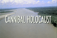 Cannibal Holocaust (live action)