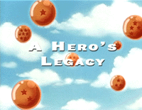 Dragon Ball GT: A Hero's Legacy (special)