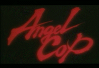 Angel Cop (OVA)