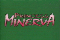 Princess Minerva (OVA)