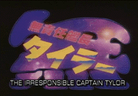 Irresponsible Captain Tylor, The (TV)
