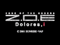 Zone of the Enders: Dolores, i (TV)