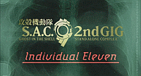 Ghost in the Shell: Stand Alone Complex - Individual Eleven (OVA)