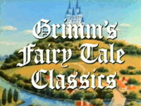 Grimm's Fairy Tale Classics (TV)