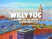 Willy Fog: Journey to the Center of the Earth (european)