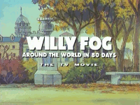 Willy Fog: Around the World in 80 Days (european)