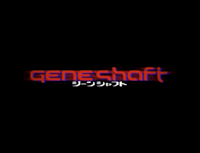Geneshaft (TV)