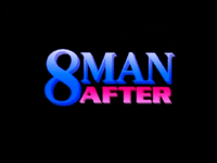 8 Man After (OVA)