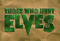 Those Who Hunt Elves (OVA)